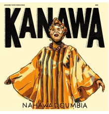 Nahawa Doumbia - Kanawa