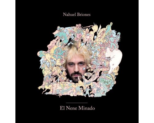 Nahuel Briones - El Nene Minado