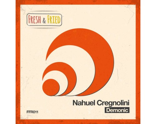 Nahuel Cregnolini - Demonic (Original Mix)