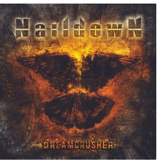 Naildown - Dreamcrusher