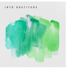 Nairuz - Into Gratitude