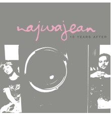 NajwaJean - 10 Years After