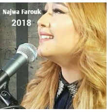 Najwa Farouk - Najwa Farouk 2018