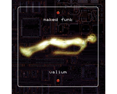 Naked Funk - Valium