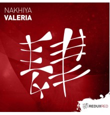 Nakhiya - Valeria