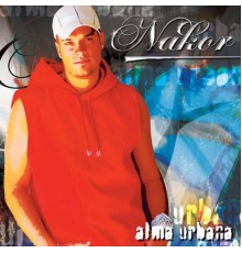 Nakor - Alma Urbana