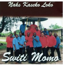 Naks Kaseko Loco - Switi Momo