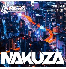 Nakuza - Children of the Night