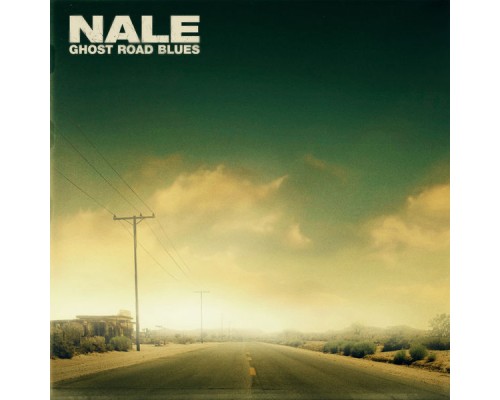 Nale - Ghost Road Blues