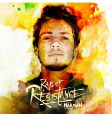 Naâman - Rays of Resistance