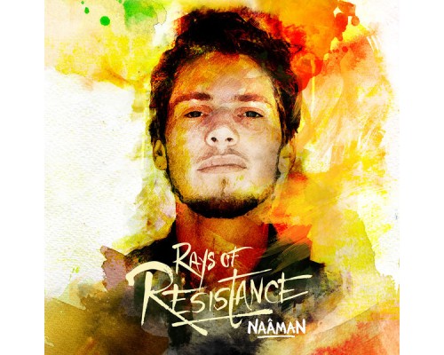 Naâman - Rays of Resistance