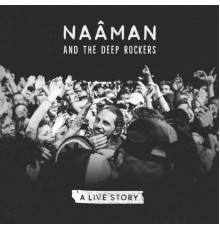 Naâman - A Live Story