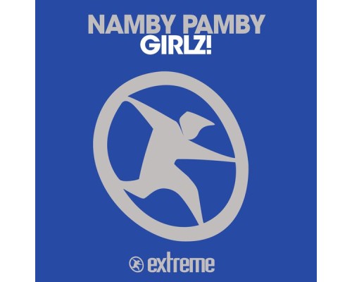 Namby Pamby - Girlz!