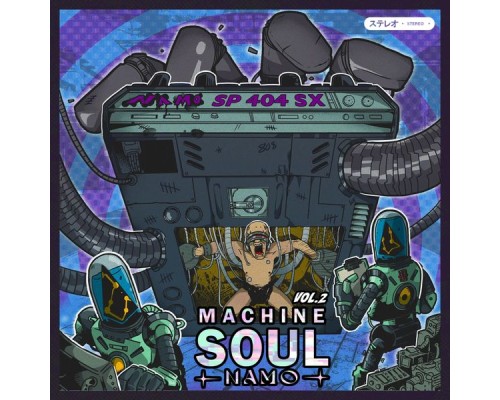 Namo - Machine Soul, Vol. 2