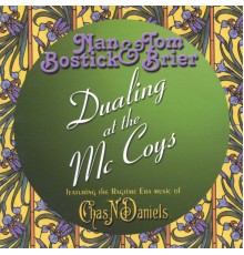 Nan Bostick & Tom Brier - Dualing at the McCoys