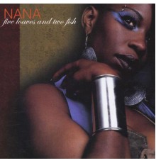 Nana - Five Loaves and Two Fish