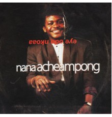Nana Acheampong - Eye Odo Nkoaa