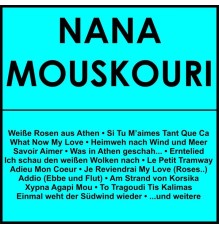 Nana Mouskouri - Nana Mouskouri