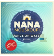 Nana Mouskouri - Dance On Water