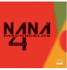 Nana Vasconcelos - 4 Elementos