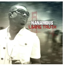 Nanamous - Living Truth