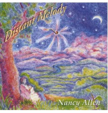 Nancy Allen - Distant Melody