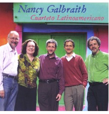Nancy Galbraith - Cuarteto Latinoamericano