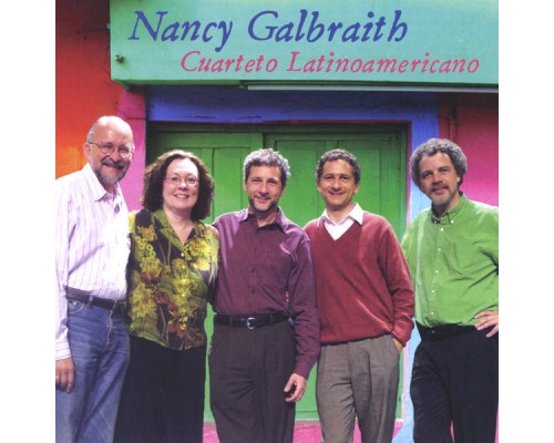 Nancy Galbraith - Cuarteto Latinoamericano