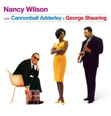 Nancy Wilson - With Cannonball Adderley & George Shearing (Bonus Track Version)