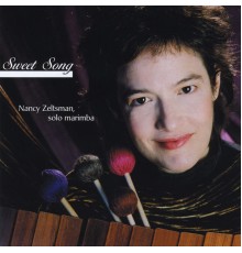 Nancy Zeltsman - Sweet Song