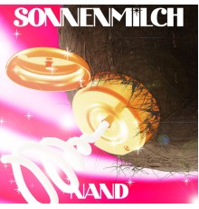 Nand - Sonnenmilch - EP