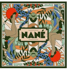 Nane - Nané