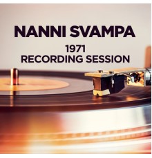 Nanni Svampa - 1971 Recording Session