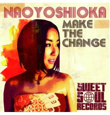 Nao Yoshioka - Make the Change