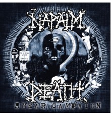 Napalm Death - Smear Campaign