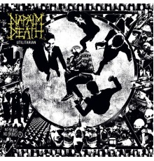 Napalm Death - Utilitarian