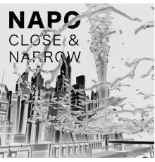 Napo - Close & Narrow EP