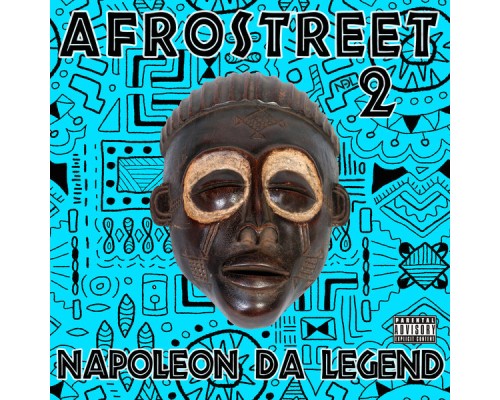 Napoleon da Legend - Afrostreet 2