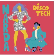 Narda - Disco Tech