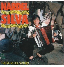 Nardel Silva - Tropeiro de Sonho