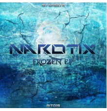 Narotix - Frozen EP (Original Mix)