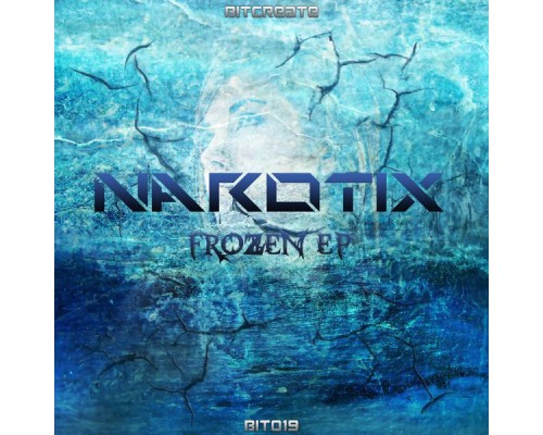 Narotix - Frozen EP (Original Mix)