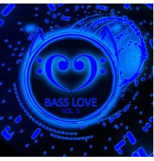 Narrator - Bass Love 5