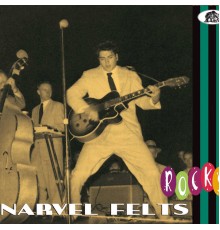 Narvel Felts - Rocks