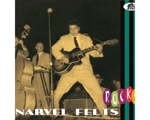 Narvel Felts - Rocks