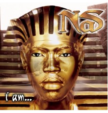 Nas - I Am...