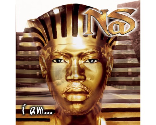 Nas - I Am...