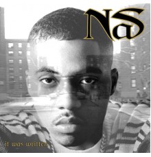 Nas - It Was Written (Expanded Edition)