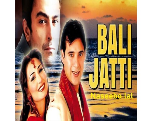 Naseebo Lal - Bali Jatti