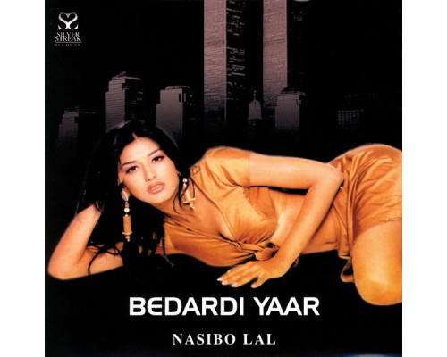 Nasibo Lal - Bedardi Yaar